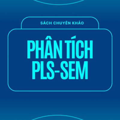 Phân tích PLS-SEM: hướng dẫn thực hành với Stata